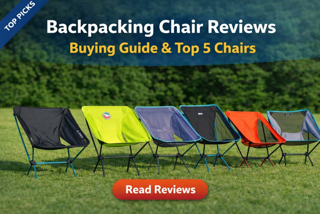 Backpacking Chair Reviews