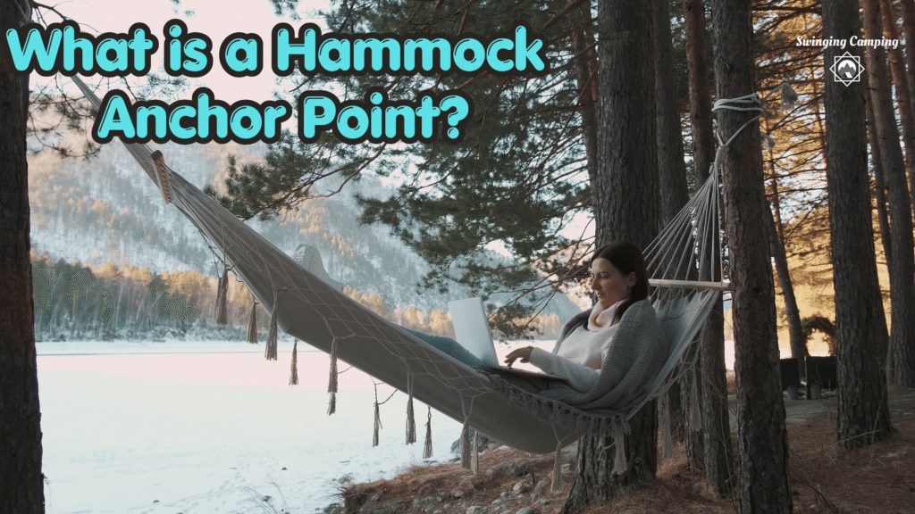 What is a hammock anchor point?
